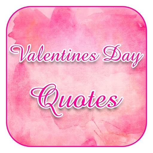 Valentines Day 2021 Quotes
