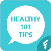 Healthy 101 : Daily Tips for Health & Weight Loss