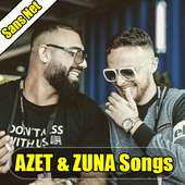 AZET & ZUNA Songs on 9Apps