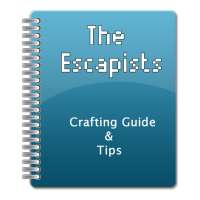 Escapists : Crafting Guide