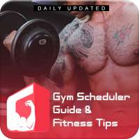 Gym Scheduler, Guide & Fitness Tips on 9Apps