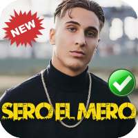 Sero el Mero beste Musik on 9Apps