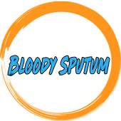 Bloody Sputum