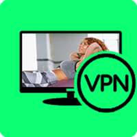 VPN TV - Hot VPN Free & Unblock Websites & HubVPN