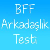 BFF Arkadaşlık Testi on 9Apps