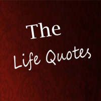 The Life Quotes on 9Apps