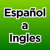 Traductor : Ingles a Español