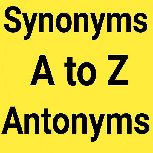 Synonyms and Antonyms offline مترادف اورمتضادالفاظ