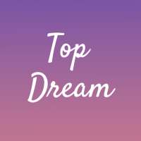 Top Dream on 9Apps