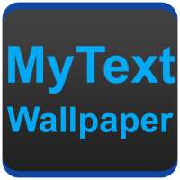 MyText - Text Wallpaper Maker