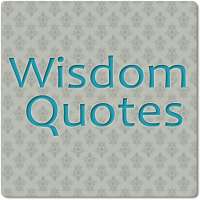 Wisdom Quotes