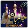 Eid Mubarak Wishes Latest Photo Frame App Editor on 9Apps