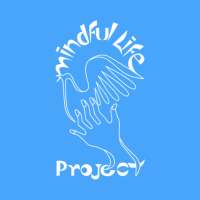 Mindful Life Project