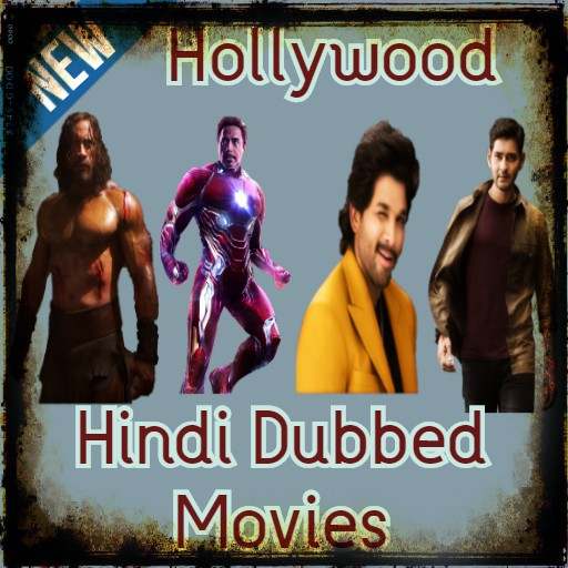 Hindi Dubbed Movies (Hollywood - South Indian)
