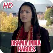 Drama Series Pardes Newest Episode on 9Apps