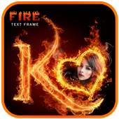 Fire Text Frame on 9Apps