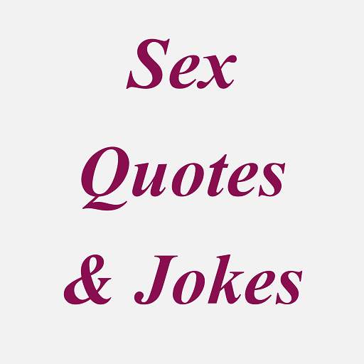 Sex Quotes & Jokes : DP & Status Creator