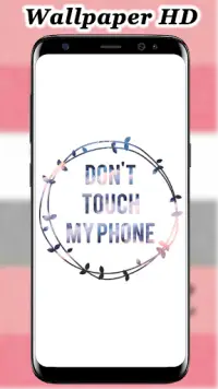Don't Touch My Phone Wallpapers APK Download 2023 - Free - 9Apps