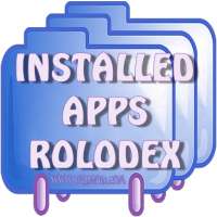 Installed Apps Rolodex