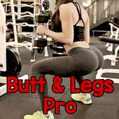 Butt and Legs Workout Pro - Lose Weight At Home