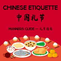 Chinese Manners Guide on 9Apps
