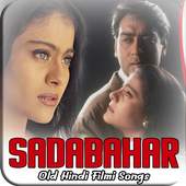 Sadabahar Hindi Filmi Songs - Old Hindi Movies