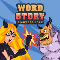 Word Story: Giantess Love