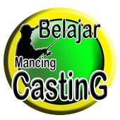 Belajar Mancing Casting