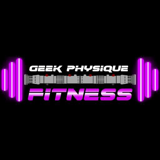 Geek Physique Fitness
