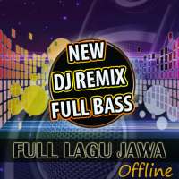 DJ Remix Lagu Jawa Full Bass Offline
