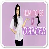 How to become a dancer