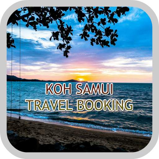 Koh Samui Travel Booking