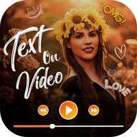 Add Text to Video – Video Editor Photo Video Maker