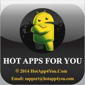 HOT APPS FOR YOU