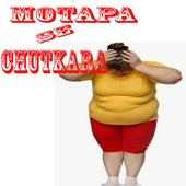 Motapa Se Chutkara Paye