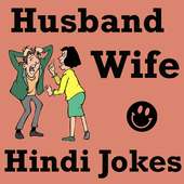 Husband Wife Jokes in HINDI on 9Apps