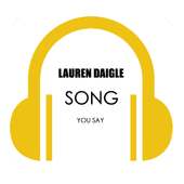Lauren Daigle Songs and Lyrics - You Say on 9Apps