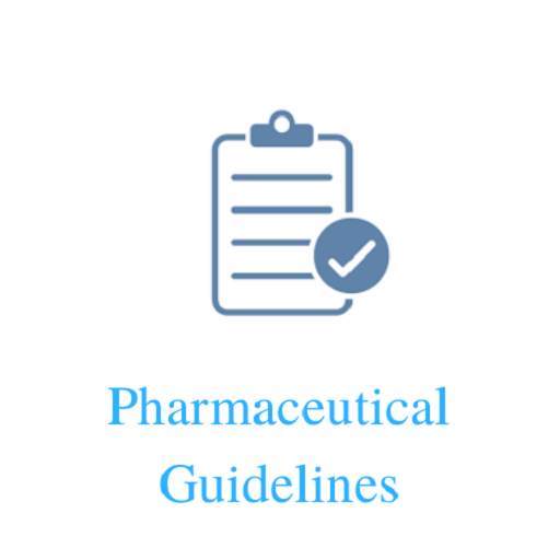 Pharmaceutical Guidelines