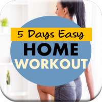 5 Days Easy Home Workouts on 9Apps