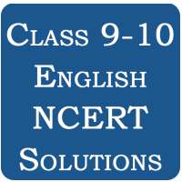 Class 9-10 English NCERT Solut
