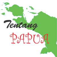 Tentang Papua