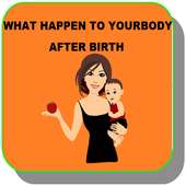 Body Changes that occur after Birth