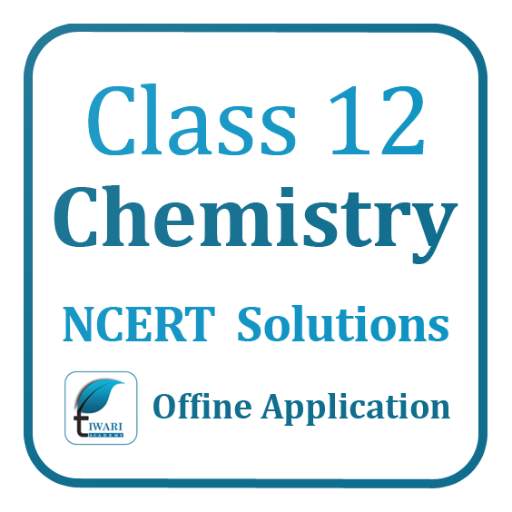 NCERT Solutions for Class 12 Chemistry in English