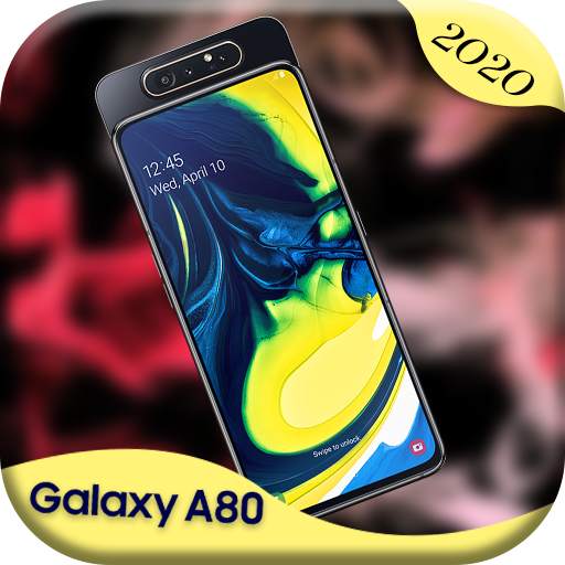 Galaxy A80 | Theme for Samsung A80 & launcher
