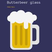 Butterbeer Glass Free Fall