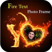 Fire Text Photo Frames