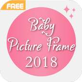 Baby Picture Frames 2018