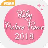 Baby Picture Frames 2018