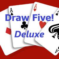 Draw Five Deluxe! - Five Card Draw
