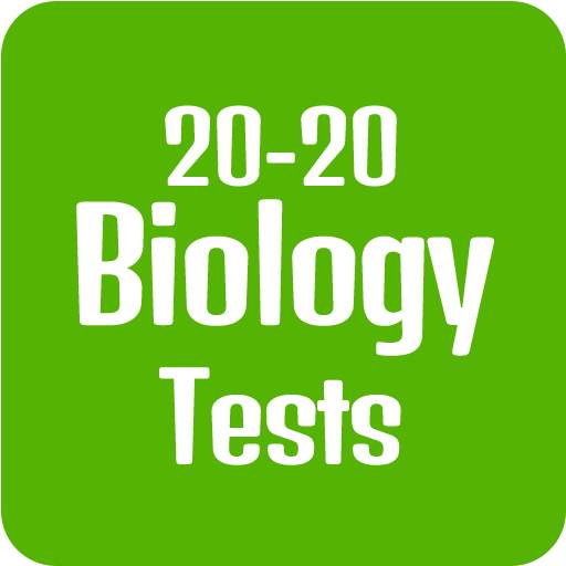 20-20 Biology Quizzes
